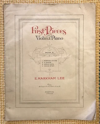First Pieces for Violin & Piano Book 3- E Markham Lee. M 382 - Image 1 of 4