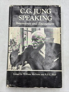 C.G. Jung Speaking: Interviews and Encounters by William McGuire 1977 Hardcover - Bild 1 von 23