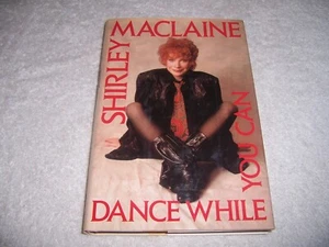 Dance While You Can by Shirley MacLaine hc/dj - Picture 1 of 5