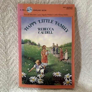 Happy Little Family Rebecca Caudill 1989 Illustrated Children's Book Dell - Foto 1 di 4