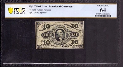 10c CENT THIRD SSUE FRACTIONAL CURRENCY FR.1255 PCGS B CHOICE UNC CU 64 - Image 1 of 2