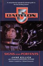 Babylon 5: Signs and Portents by Jane Killick (English) Paperback Book