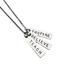 TEACH BELIEVE INSPIRE~Hand Stamped Pendants~18inch Gunmetal Chain~Inspirational - Picture 1 of 4