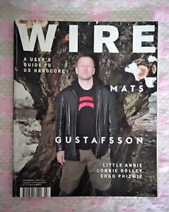 The Wire Mats Gustafsson  No 349  Music  Magazine  March 2013