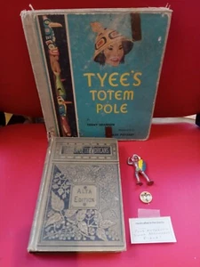 VTG Childs Book "TYEES TOTEM" + Antique Book (Last Of Mohicans) +++! C DESCRIP  - Picture 1 of 11