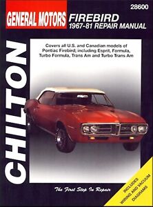 Pontiac Firebird, Esprit, Formula, Trans Am Repair Manual 1967-1981