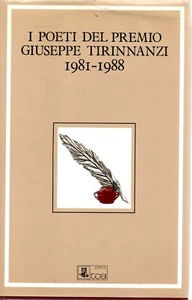 @E11 I poeti del premio Giuseppe Tirinnanzi 1981-1988 Ed. Tosi 1989 - Foto 1 di 1