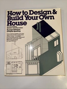 How to Design and Build Your Own House 2nd Edition by DiDonno and Sperling 1987 - Bild 1 von 5