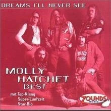 Dreams Ill Never See - Best von Molly Hatchet | CD | Zustand gut - Bild 1 von 2