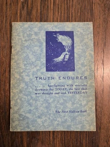 1939 Truth Endures Booklet – Dabney White & Harold Styers, Illustrated Quotation - Picture 1 of 6