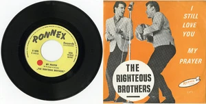 "THE RIGHTEOUS BROTHERS" I still love you / My prayer (SP 45tours belge) - Foto 1 di 2