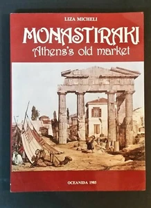 Liza Micheli - Monastiraki - Athens's Old Market - pb - Foto 1 di 1