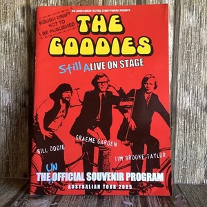 THE GOODIES - STILL ALIVE on STAGE - AUSTRALIAN TOUR PROGRAM 2005 - Foto 1 di 5