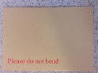 250 Self-Seal PLEASE DO NOT BEND card board backed envelopes A5 or C5 size