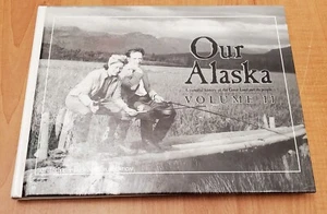 Our Alaska, Volume II, by Michael Carey (2003 hardcover) genealogy, history - Imagen 1 de 4