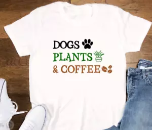 Dogs, Plants, & Coffee, Unisex White Short Sleeve T-shirt - Picture 1 of 2