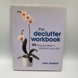 The Declutter Workbook  Hardcover Mary Lambert zen cleaning peace feng shui - Picture 1 of 12