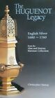 THE HUGUENOT LEGACY ENGLISH SILVER 1680-1760. SB. 1ST ED. LONDON 1996. 