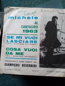 Michele - Se Mi Vuoi Lasciare (7" single) j/box p/sleeve Italian issue PM45-3215 - Picture 1 of 1