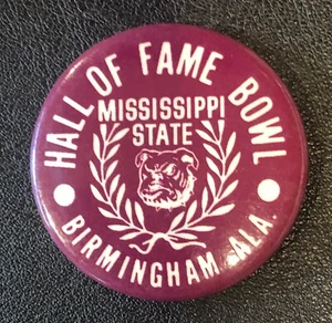 Mississippi State University Bulldogs NCAA VINTAGE SEC Button Pin Hall Fame Bowl - Picture 1 of 2