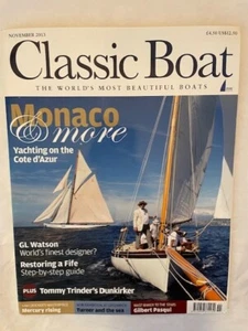 CLASSIC BOAT - NOV 2013 - MONACO AND MORE - GL WATSON WORLDS FINEST DESIGNER - Picture 1 of 1