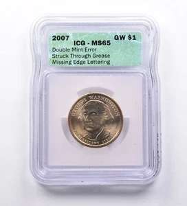 DBL Mint Error MS65 2007 George Washington $1 Missing Edge Lettering ICG *9631 - Picture 1 of 3