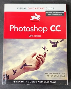Photoshop CC 2015 Visual QuickStart Guide by Weinmann & Lourekas | 520 Pages - Picture 1 of 9