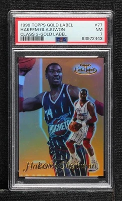 1999-00 Topps Gold Label Class 3 Hakeem Olajuwon #77 PSA 7 HOF - Image 1 of 3