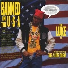 Banned in the U.S.a. von Luke, 2 Live Crew | CD | Zustand sehr gut - Bild 1 von 2