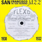 San Francisco Jazz (Flexo Recordings 1930-1932) [New Cd]