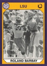 1990 Collegiate Collection LSU Tigers Roland Barbay #59