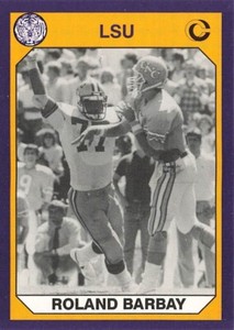 1990 Collegiate Collection LSU Tigers Roland Barbay #59