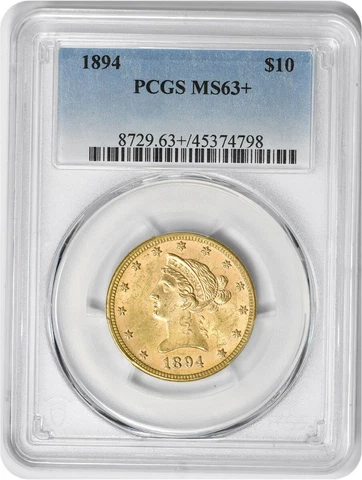 1894 $10 Gold Liberty Head MS63+ PCGS Cover