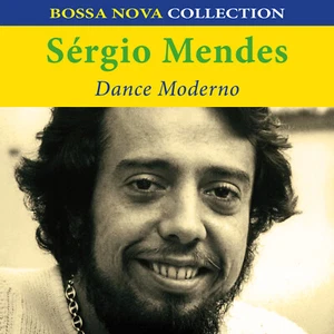 CD Sérgio Mendes : Dance Moderno (Bossa Nova Collection) - Imagen 1 de 2