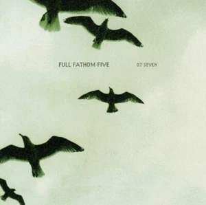 FULL FATHOM FIVE / 07 SEVEN - aussie indie from 2001 - Picture 1 of 2