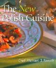 New Polish Cuisine - Paperback By Michael J. Baruch - GOOD