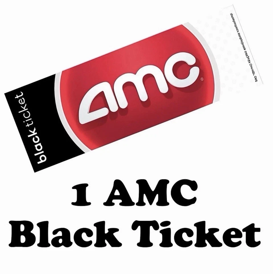 1 AMC Movie Theatres Black Ticket, No Expiration, *15-Min Delivery* - Image 1 of 1