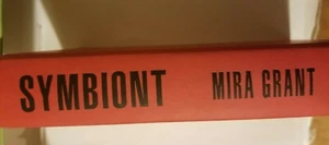 Parasitology Ser.: Symbiont by Mira Grant (2014, Hardcover) - Picture 1 of 3