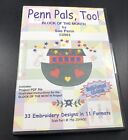 Penn Pals, Too Cd Rom 33 Embroidery Designs Block Of The Month Sue Penn 2003