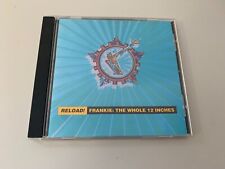 Frankie Goes To Hollywood ? Reload! Frankie: The Whole 12 Inches - CD>Relax,Two