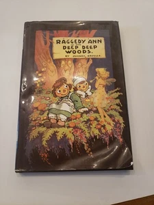 1st Young Readers Edition Raggedy Ann in the Deep Deep Woods DJ Vtg HC Book Andy - Picture 1 of 8