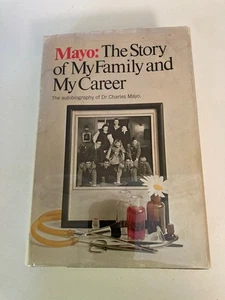 Mayo: The Story of My Family & My Career by Charles Mayo (1968, HC) 1st Printing - Picture 1 of 8
