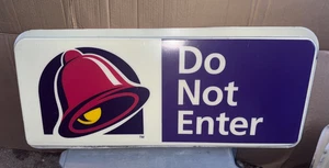 Vintage Authentic Taco Bell - Do Not Enter Sign - Hard Plastic - Bild 1 von 1