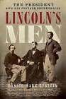 Lincoln's Men: The President and His Private Secretaries - Paperback - Good