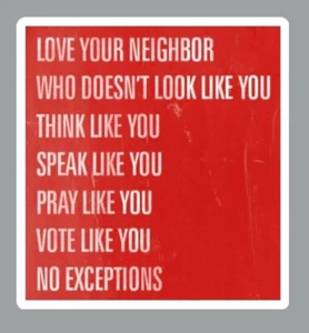 Love Your Neighbor Fridge Magnet - Picture 1 of 3