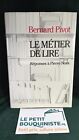 Le Métier de Lire (Réponses à Pierre Nora) - Bernard Pivot / Gallimard /G.Format