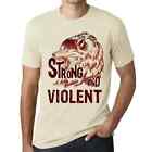 Herren Grafik T-Shirt Starker Wolf und gewalttätig – Strong Wolf And Violent