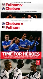 FA YOUTH CUP FINAL: 2014 Chelsea v Fulham - 2 programmes covering BOTH LEGS - Picture 1 of 1