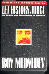 Let History Judge:The Origins and Consequences of Stalinism HB/DJ Revised 1989 - Imagen 1 de 2