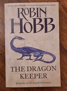 The Dragon Keeper by Robin Hobb paperback 2010 Book 1 of the Rain wild chronicle - Bild 1 von 3